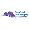 Dry Creek Oral Surgery gallery