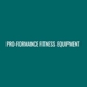 Pro-Formance Fitness Equipment