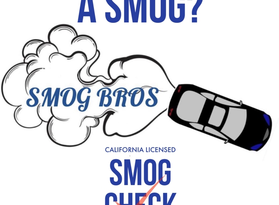 Smog Bros - Sacramento, CA