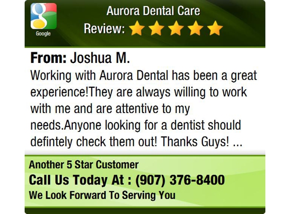 Aurora Dental Care - Wasilla, AK