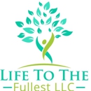 Life to the Fullest, LLC - Eating Disorders Information & Treatment