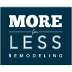 More for Less Remodeling