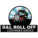 D & L Roll-Off Container Service - Garbage Disposal Equipment Industrial & Commercial