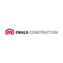 Ewald Construction INC. - General Contractors