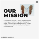 Mission Morph - Internet Marketing & Advertising