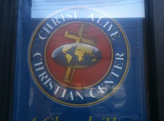 Christ Alive Christian Center - Bronx, NY