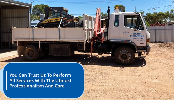 Bury Plumbing Pty Ltd - Port Augusta, SA. You Can Trust Us To Perform All Services With The Utmost Professionalism And Care