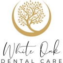 White Oak Dental Care - Dentists