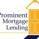 Prominent Mortgage Lending Inc