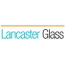 Lancaster Glass - Plate & Window Glass Repair & Replacement