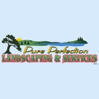 Pure Perfection And Landscape Services Inc