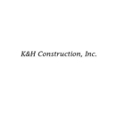 K & H Construction Inc - Real Estate Agents