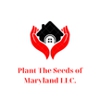 Plant the seeds of Maryland homecare gallery