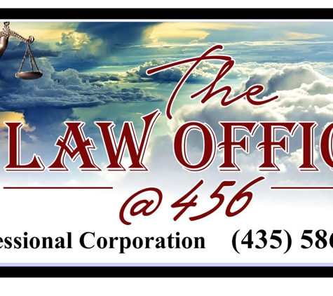 The LAW OFFICE @ 456, A Professional Corporation - Cedar City, UT