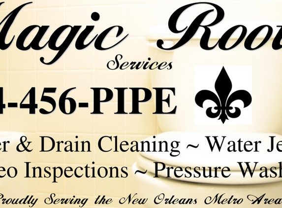 Magic Rooter Services - Metairie, LA