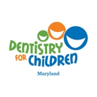 Dentistry for Children Maryland - Laurel