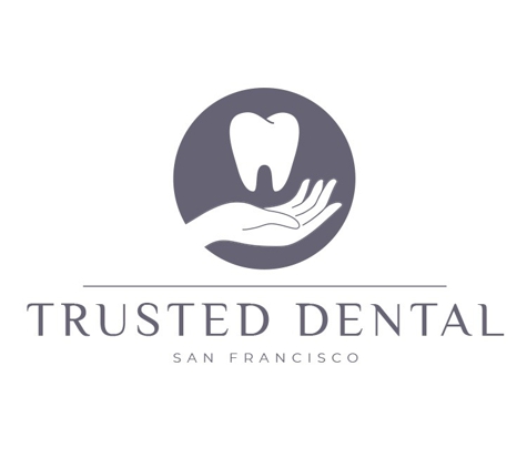 Trusted Dental - San Francisco, CA