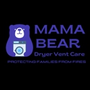 Mama Bear Dryer Vent Care - Maid & Butler Services