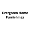 Evergreen Home Furnishings gallery