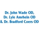 Dr. John Wade OD, Dr. Lyle Amrhein OD & Dr. Bradford Coers OD