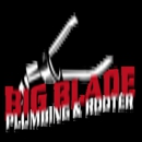 Big Blade Rooter and Plumbing Service, Inc. - Plumbers