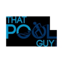 That Pool Guy - Swimming Pool Repair & Service