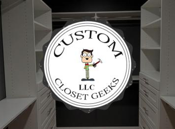 Custom Closet Geeks - New Bedford, MA