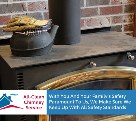 All -Clean Chimney Service - Hawthorn, VIC. With You And Your Family’s Safety Paramount To Us, We Make Sure We Keep Up With All Safety Standards