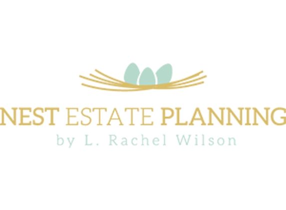 Nest: Estate Planning by L. Rachel Wilson - Savannah, GA