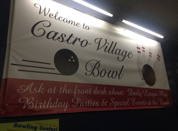 Castro Village Bowl - Castro Valley, CA