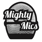 Mighty Mics