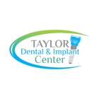 Taylor Dental & Implant Center