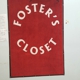 A Foster's Closet