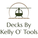 Decks by Kelly O'Tools - Deck Builders