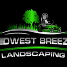 Midwest Breeze Landscaping LLC