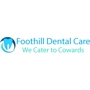 Foothill Dental Care