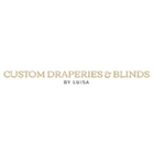 Custom Draperies & Blinds By Luisa