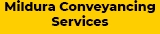Mildura Conveyancing Services - Conveyancing Services