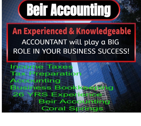 Beir Accounting & Income Tax Inc - Coral Springs, FL. Income Taxes and Bookkeeping and Accounting