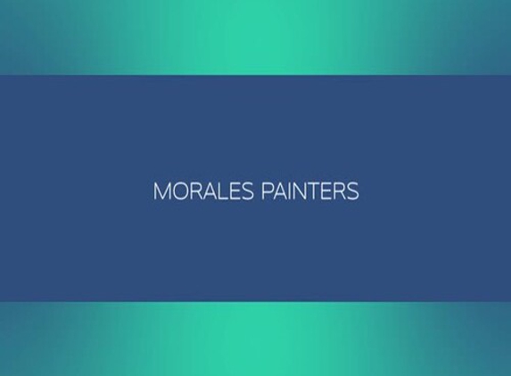 Morales Painters LLC