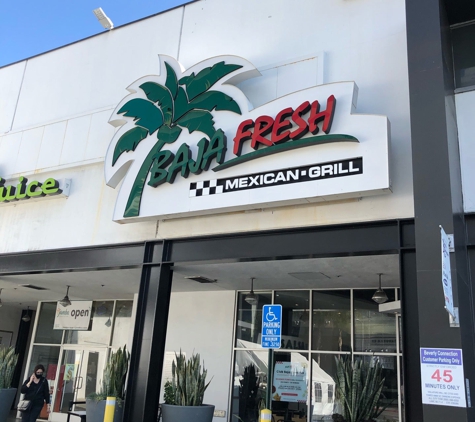 Baja Fresh - Los Angeles, CA