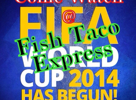 Fish Taco Express - Los Angeles, CA