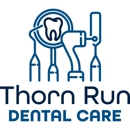 Thorn Run Dental Care - Dentists