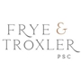 Frye & Troxler PSC