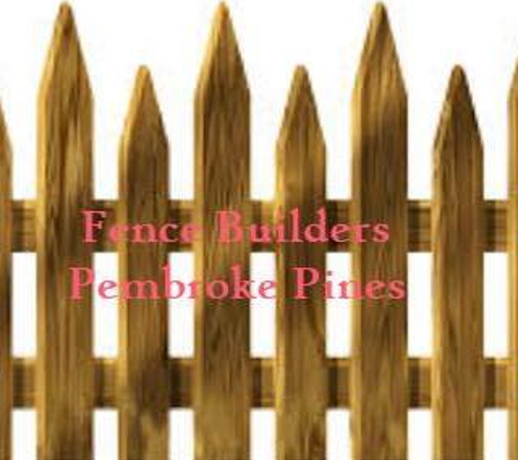 Fence Builders Pembroke Pines - Pembroke Pines, FL