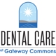 Dental Care at Gateway Commons