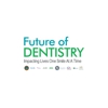 Future of Dentistry - Chelmsford gallery