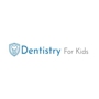 Dentistry For Kids