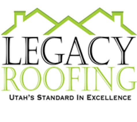 Legacy Roofing - Sandy, UT