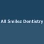 All Smilez Dentistry